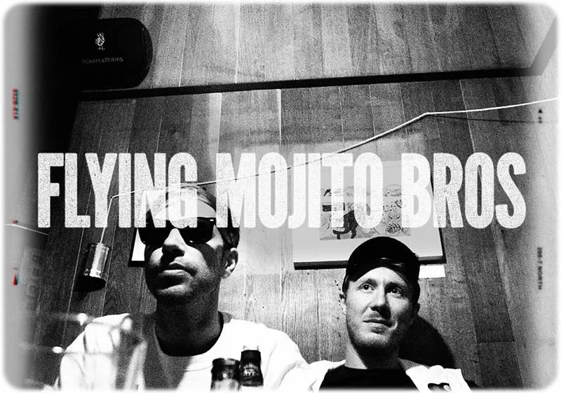 The Flying Mojito Bros